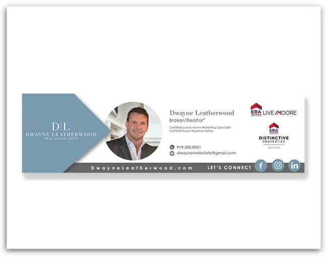 Dwayne Leatherwood Real Estate Group custom email siganture